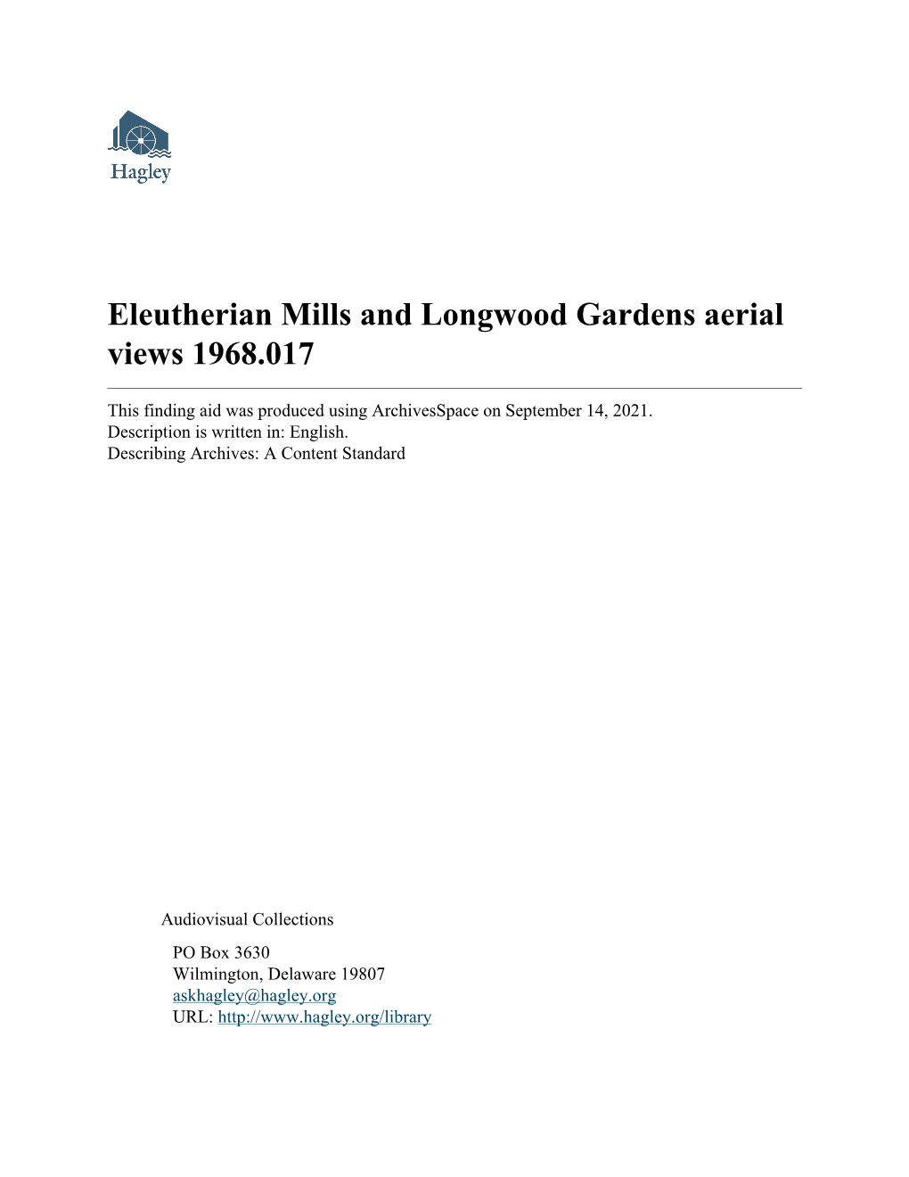 Eleutherian Mills and Longwood Gardens Aerial Views 1968.017