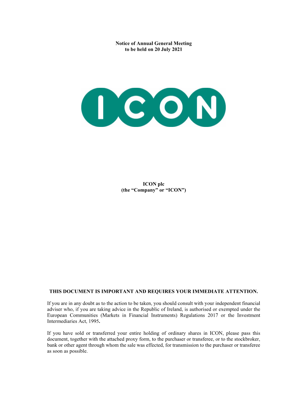 Notice of Annual General Meeting to Be Held on 20 July 2021 ICON