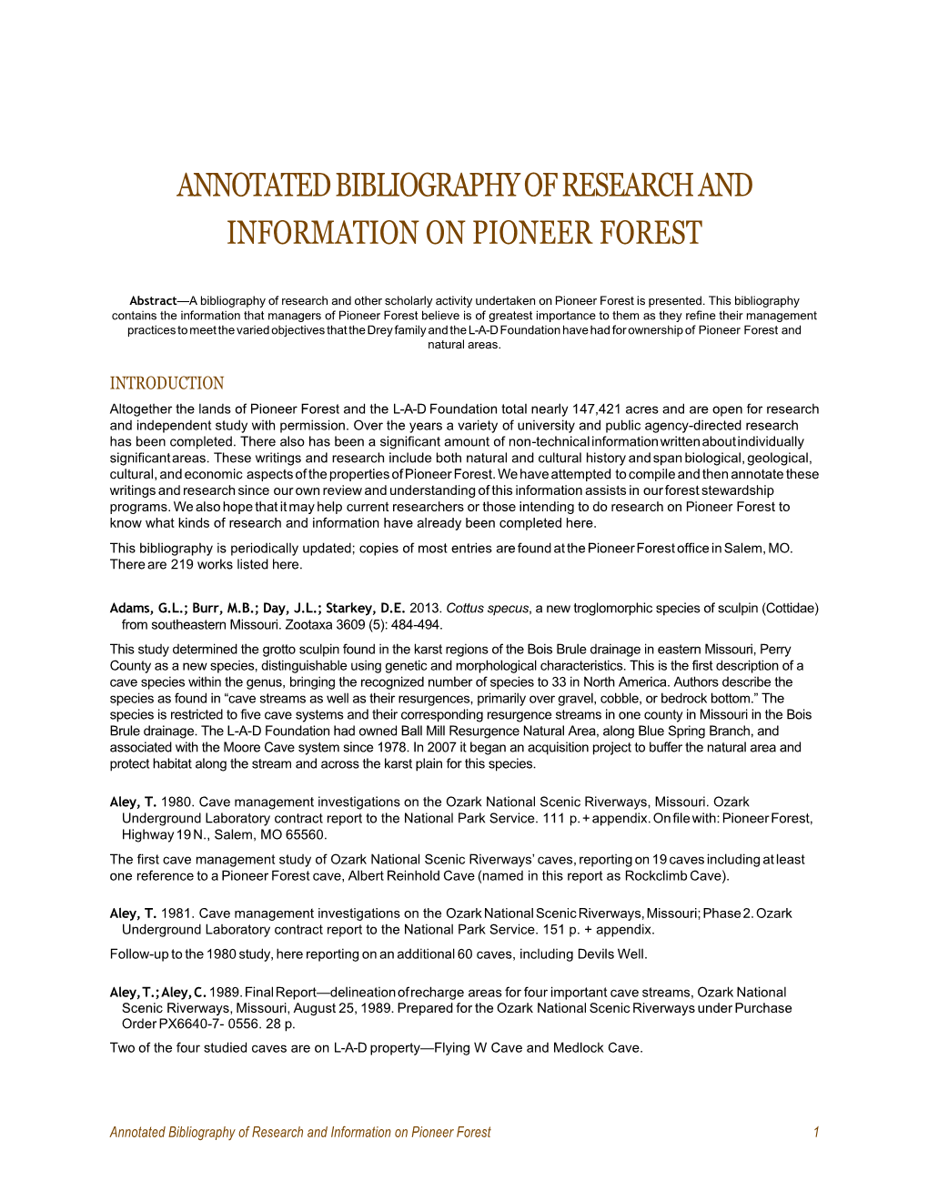 Annotated Bibliography of Research and Information on Pioneer Forest