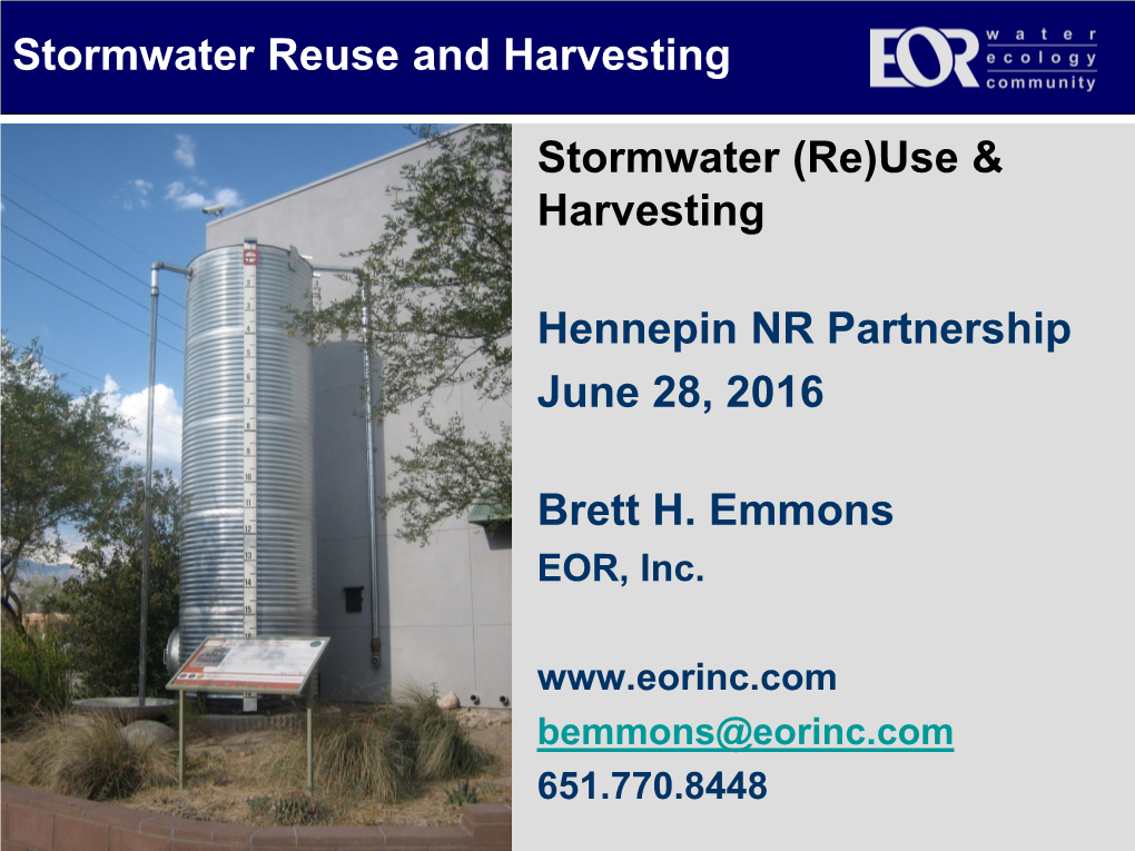 Stormwater Reuse from Emmons and Oliver Resources