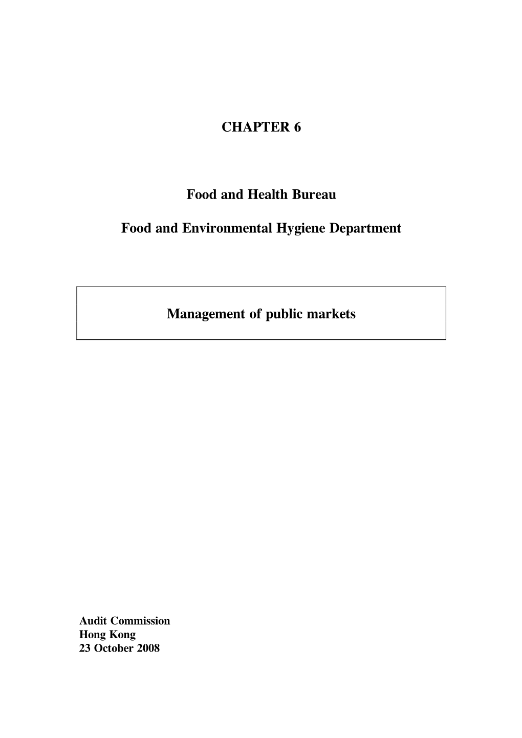 CHAPTER 6 Food and Health Bureau Food and Environmental Hygiene