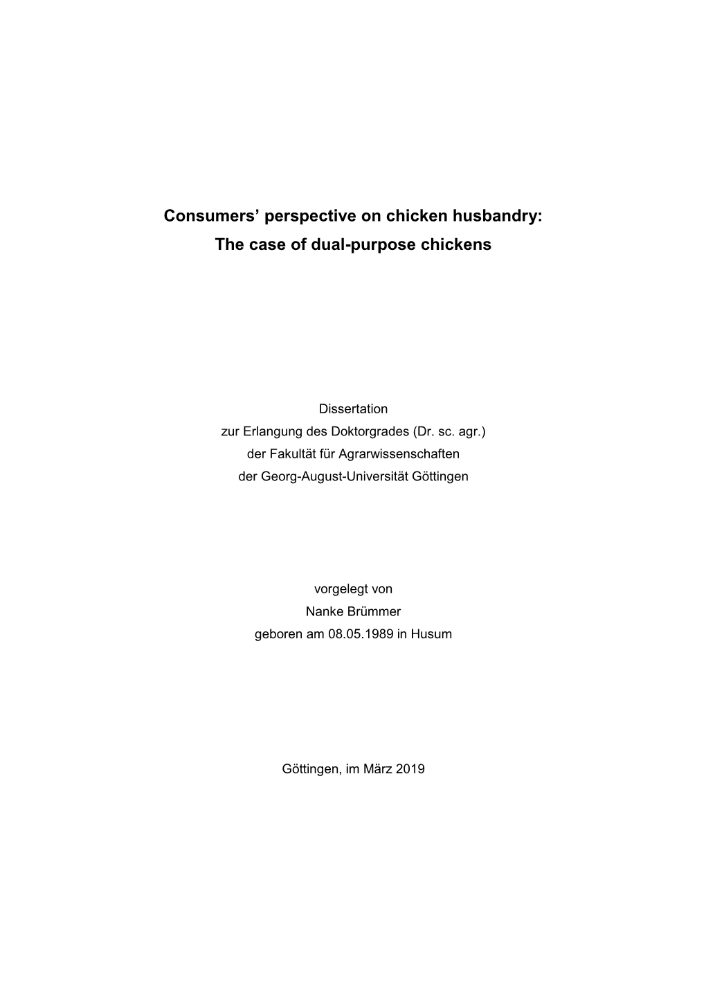 Consumers´ Perspective on Chicken Husbandry: the Case of Dual