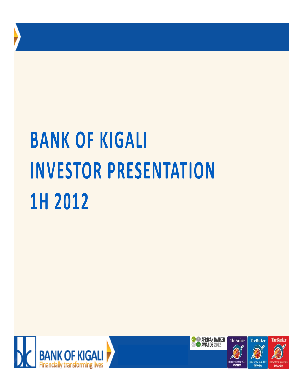 Bank of Kigali Investor Presentation 1H2012
