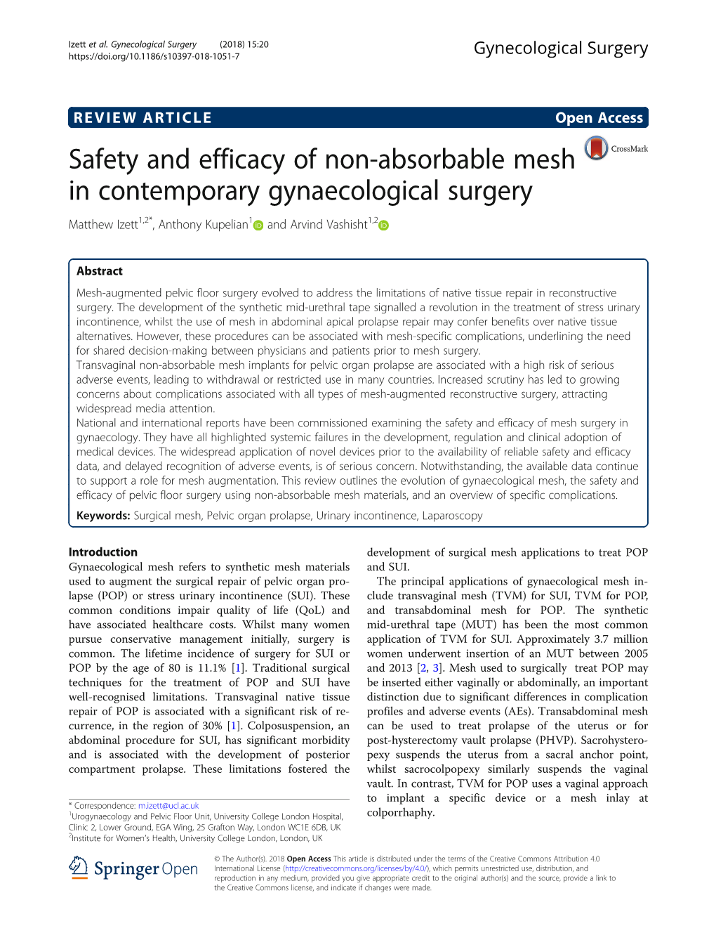 Safety and Efficacy of Non-Absorbable Mesh in Contemporary Gynaecological Surgery Matthew Izett1,2*, Anthony Kupelian1 and Arvind Vashisht1,2