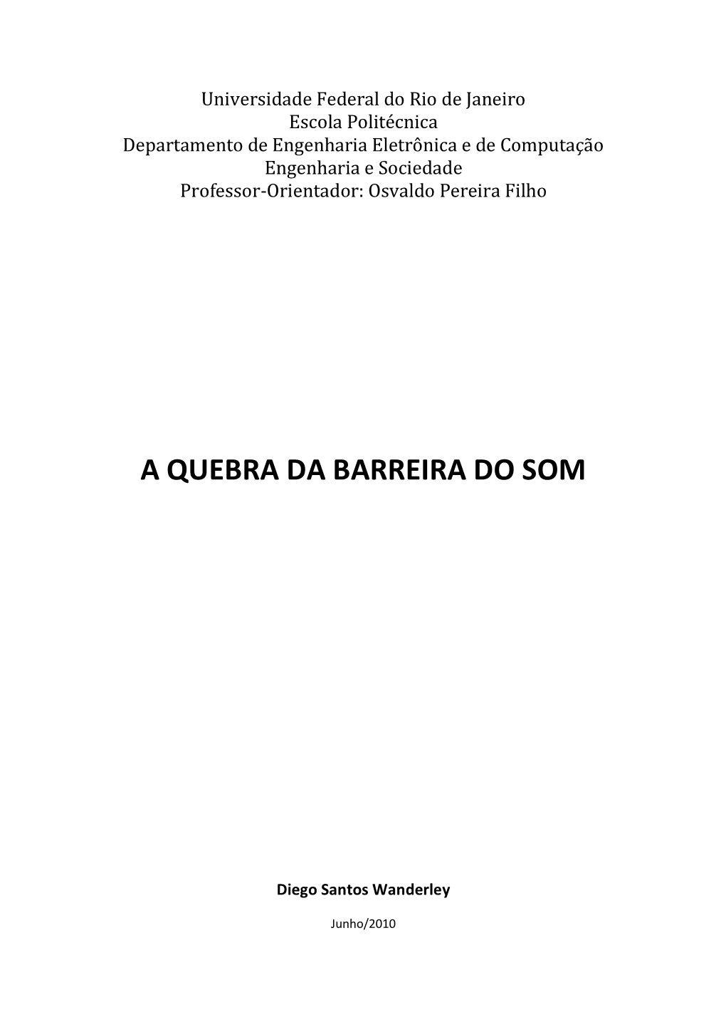 A Quebra Da Barreira Do Som