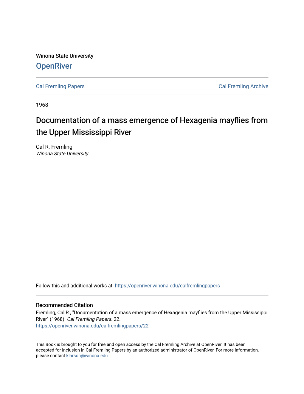 Documentation of a Mass Emergence of Hexagenia Mayflies from the Upper Mississippi River