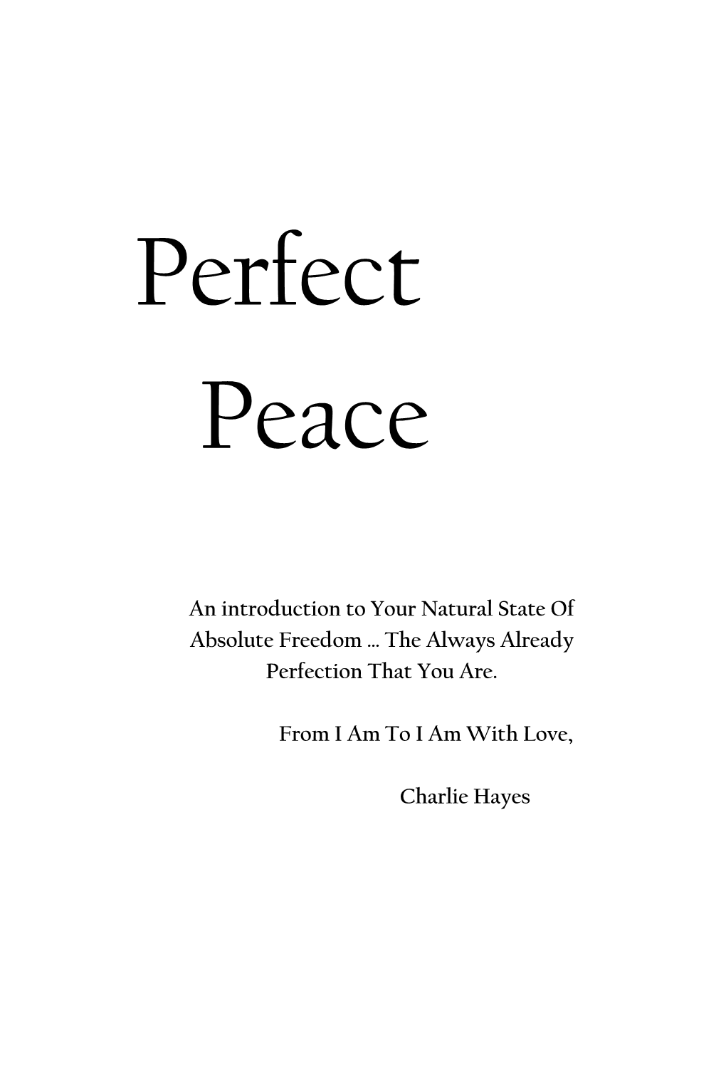 Perfect Peace