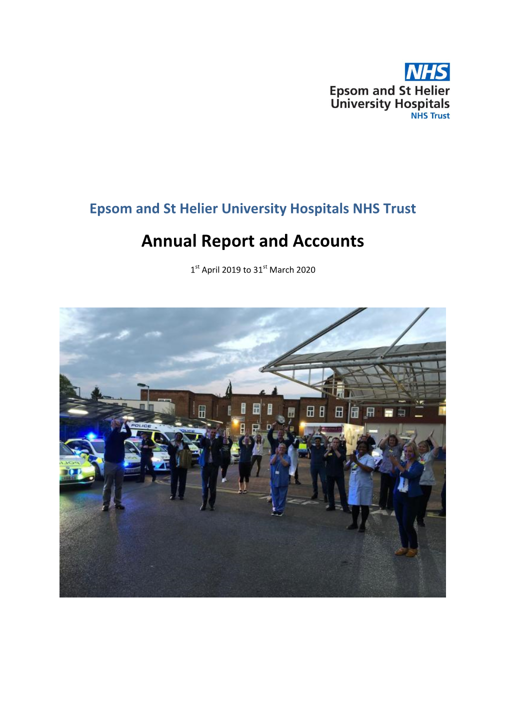 Epsom and St Helier University Hospitals NHS Trust: Annual Report and Accounts 2019/20