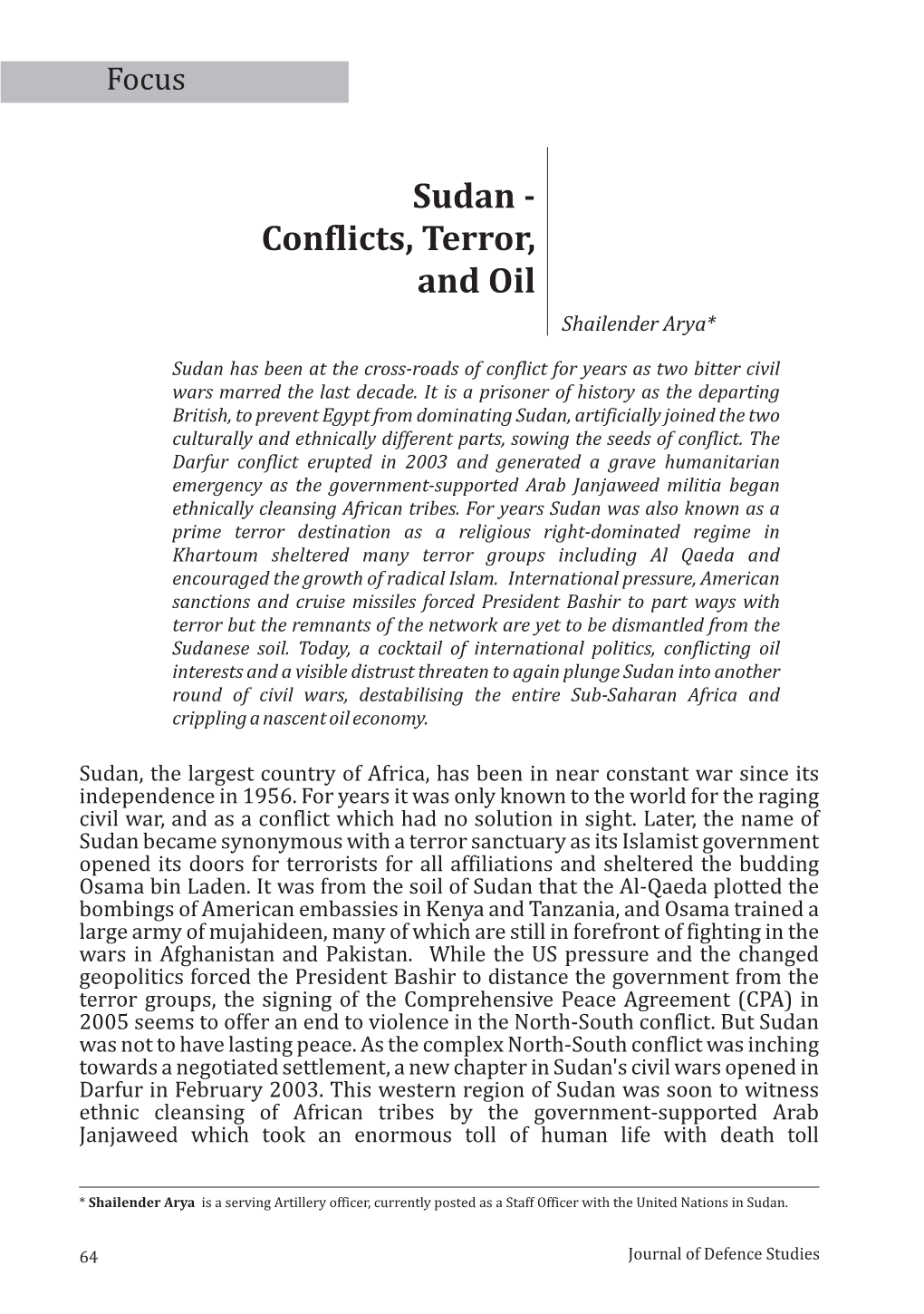 Sudan - Conflicts, Terror, and Oil Shailender Arya*