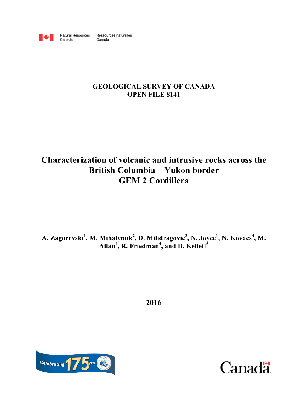 Characterization of Volcanic and Intrusive Rocks Across the British Columbia – Yukon Border GEM 2 Cordillera