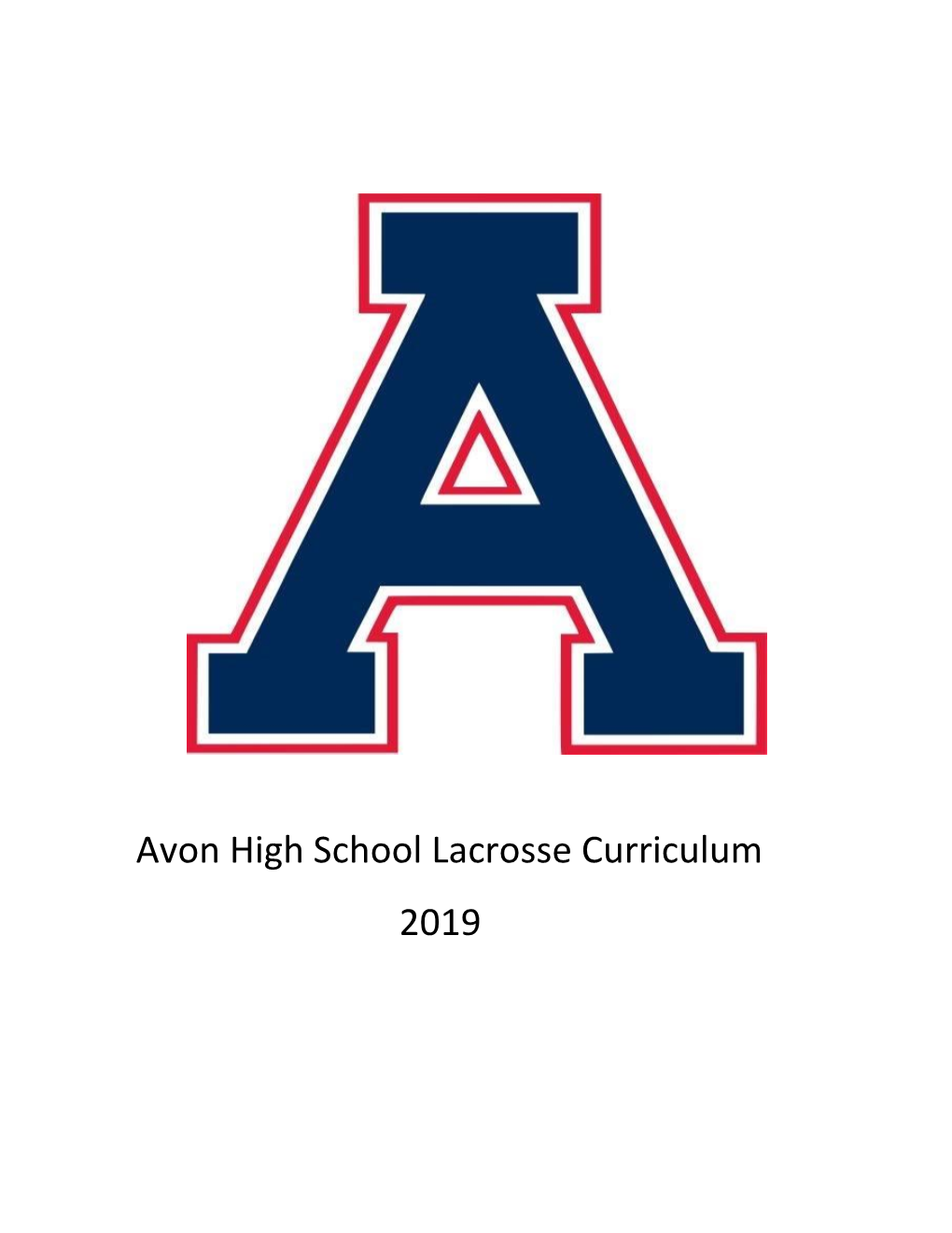 Avon High School Lacrosse Curriculum 2019