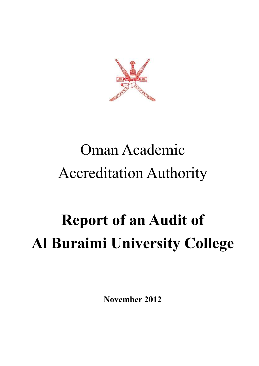 Oman Academic Accreditation Authority Report of an Audit of Al Buraimi University College