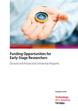 Funding Opportunities for Early-Stage Researchers Doctoral and Postdoctoral Scholarship Programs
