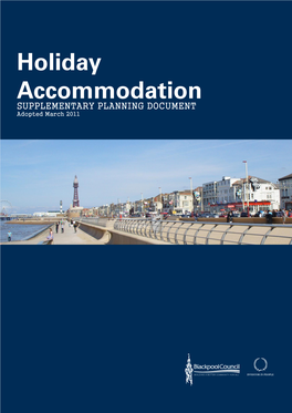 Holiday Accommodation SUPPLEMENTARY PLANNING DOCUMENT Adopted March 2011 ADOPTED and OPERATIVE MARCH 23Rd 2011