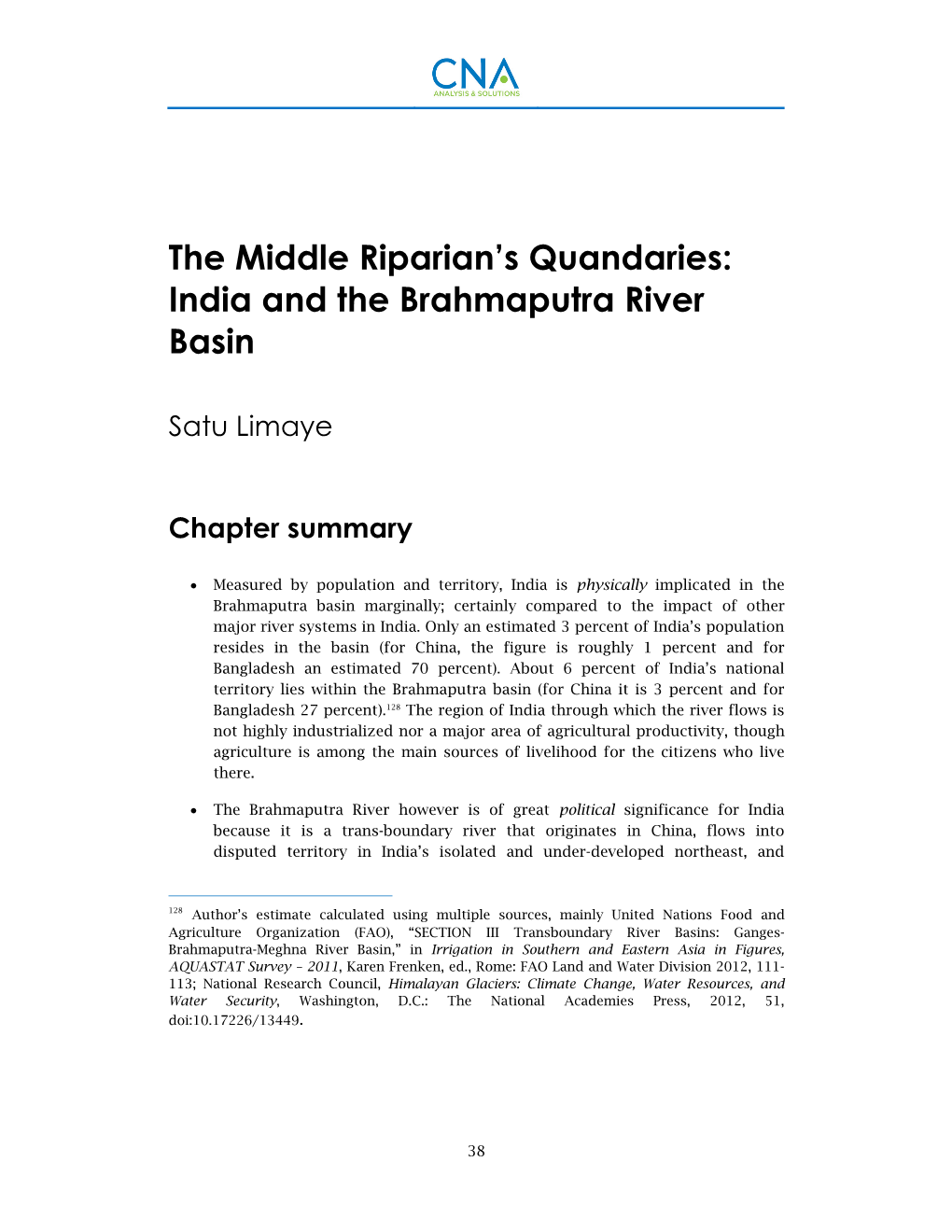 The Middle Riparian's Quandaries: India and the Brahmaputra River