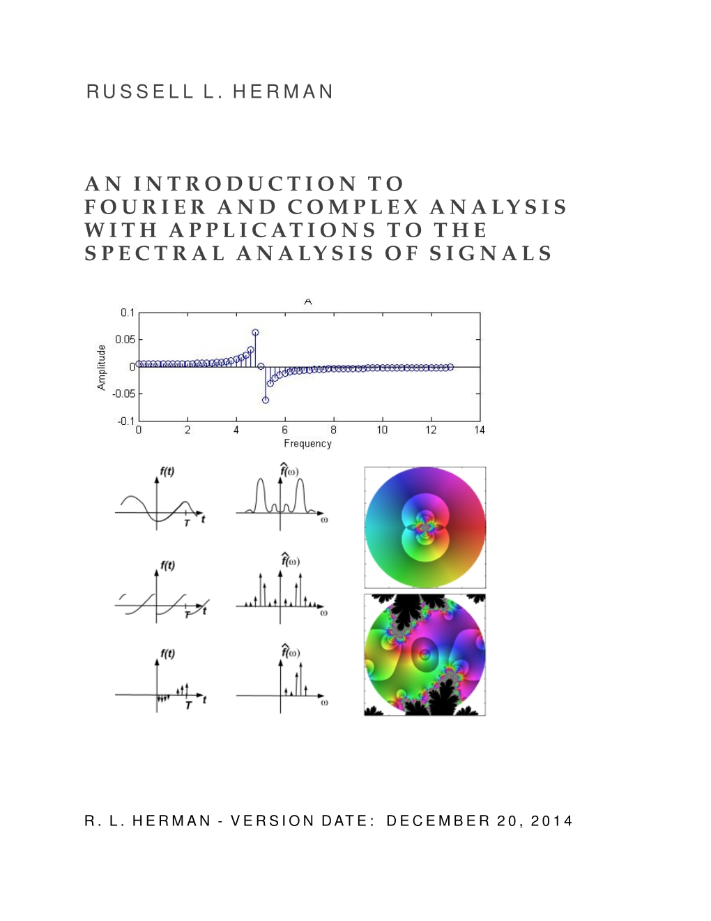 Fourier and Complex Analysis