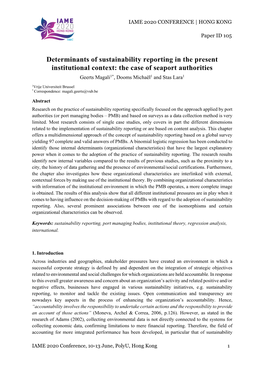 Determinants of Sustainability Reporting in the Present Institutional Context: the Case of Seaport Authorities Geerts Magali1*, Dooms Michaël1 and Stas Lara1