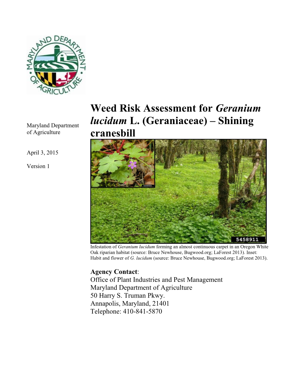 Weed Risk Assessment for Geranium Lucidum L. (Geraniaceae)