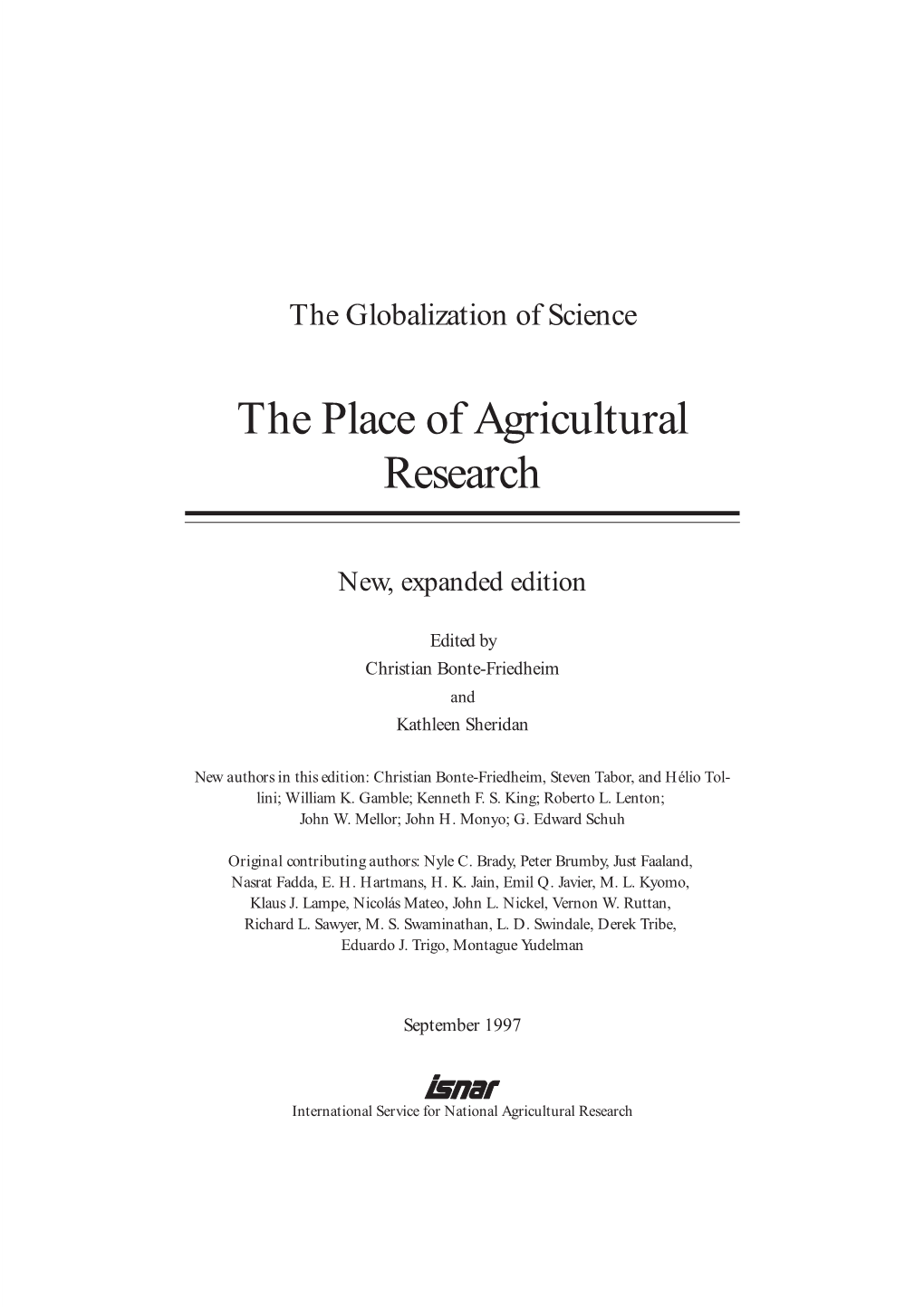 The Globalization of Science: the Place of Agricultural Research