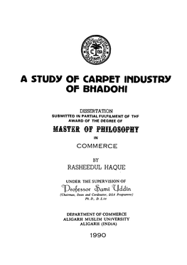 A Studv of Carpet Hidustrv Op Bhadohi