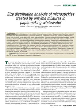 Size Distribution Analysis of Microstickies Treated by Enzyme Mixtures in Papermaking Whitewater YANAN TANG, BO LI, SHENGFANG GENG, CARL HOUTMAN, and SHUBIN WU