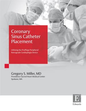 Coronary Sinus Catheter Placement