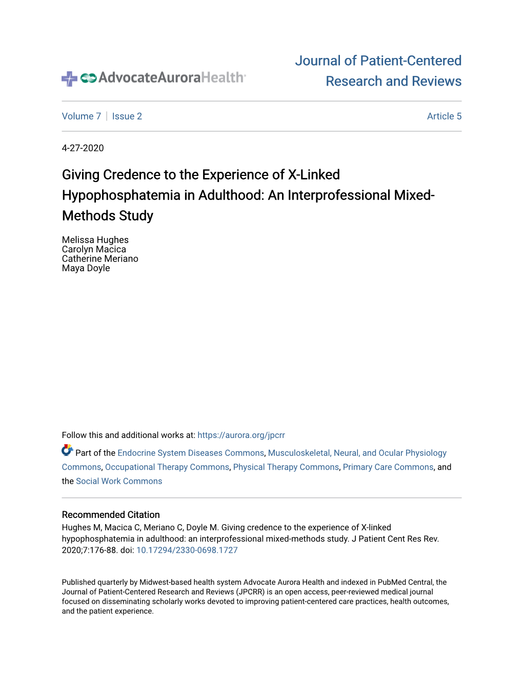 Giving Credence to the Experience of X-Linked Hypophosphatemia in Adulthood: an Interprofessional Mixed- Methods Study