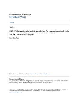 MIDI Violin: a Digital Music Input Device for Nonprofessional Violin Family Instruments' Players