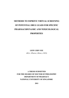 Methods to Improve Virtual Screening of Potential Drug Leads for Specific Pharmacodynamic and Toxicological Properties