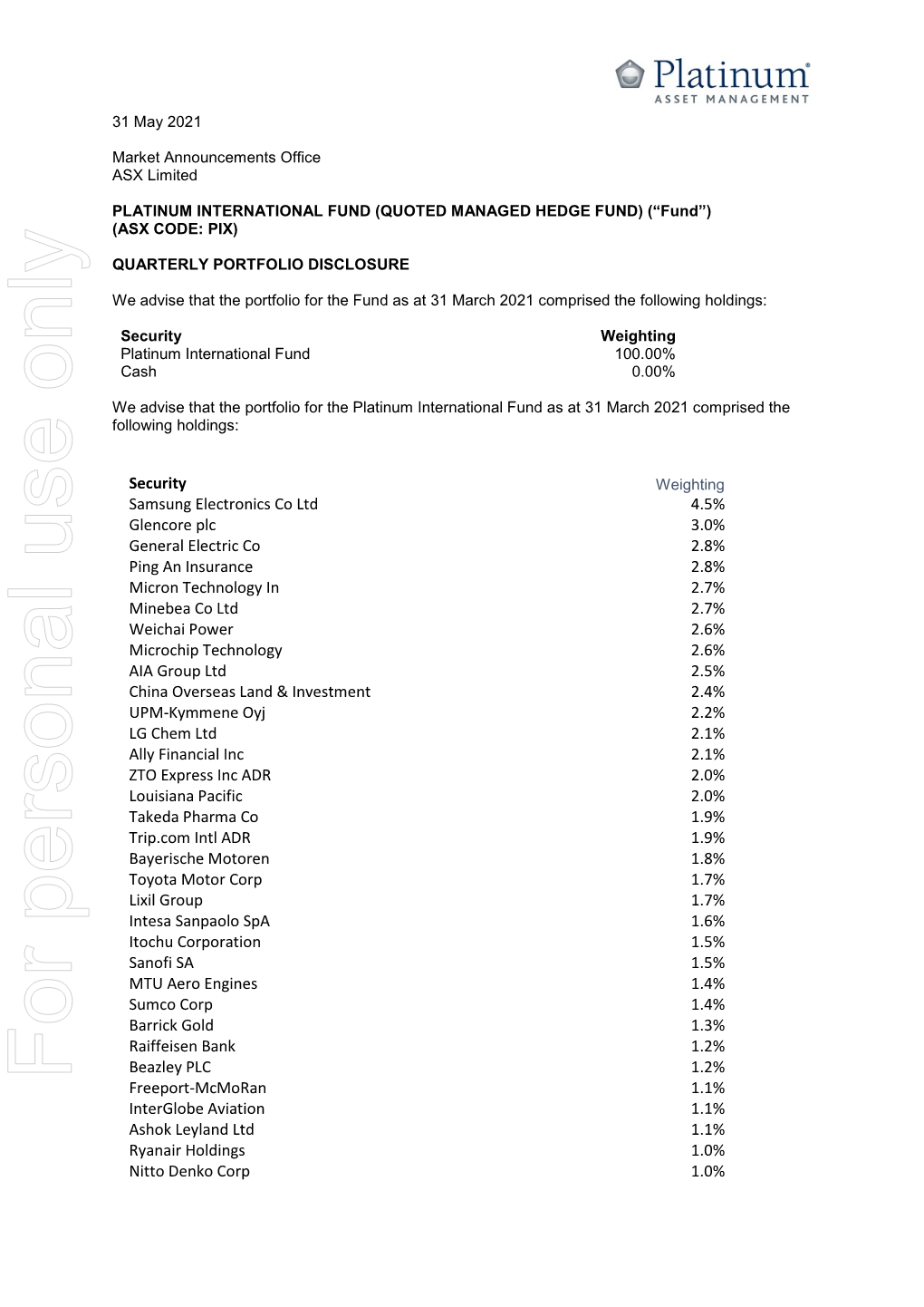 For Personal Use Only Use Personal for Freeport-Mcmoran 1.1% Interglobe Aviation 1.1% Ashok Leyland Ltd 1.1% Ryanair Holdings 1.0% Nitto Denko Corp 1.0%