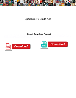 Spectrum Tv Guide App