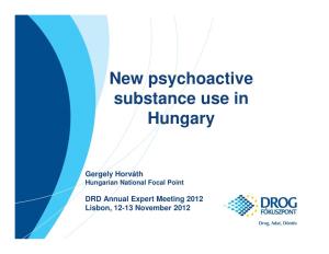 New Psychoactive Substance Use in Hungary