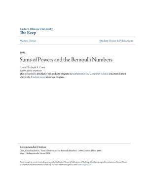 Sums of Powers and the Bernoulli Numbers Laura Elizabeth S