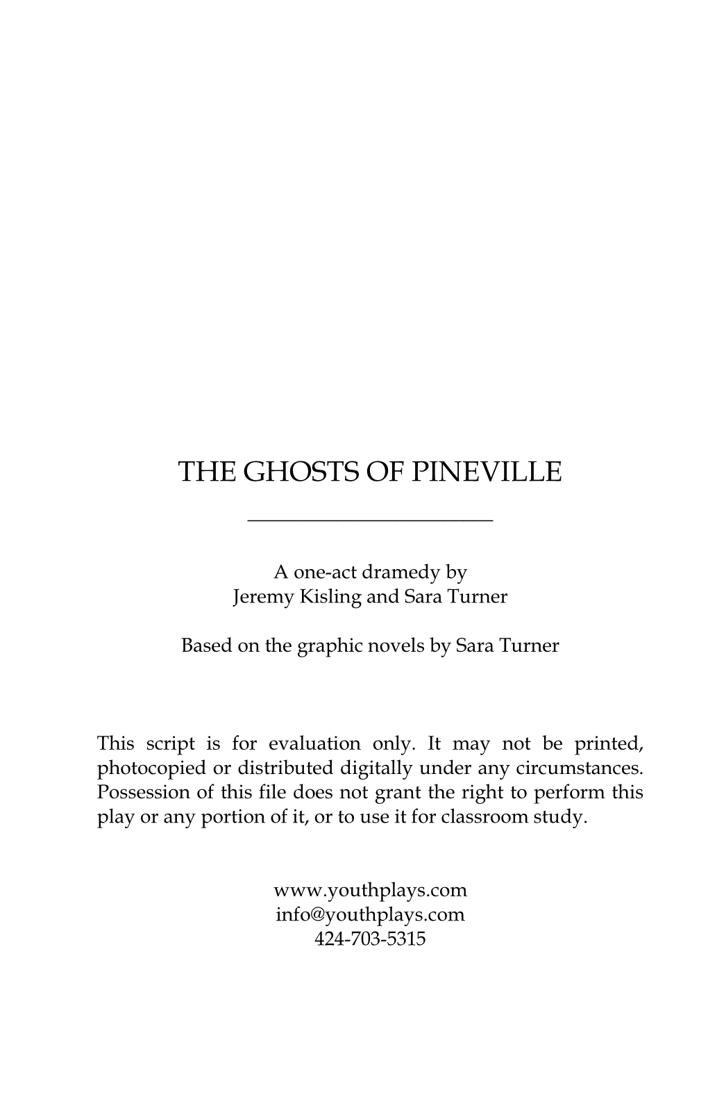 The Ghosts of Pineville ______