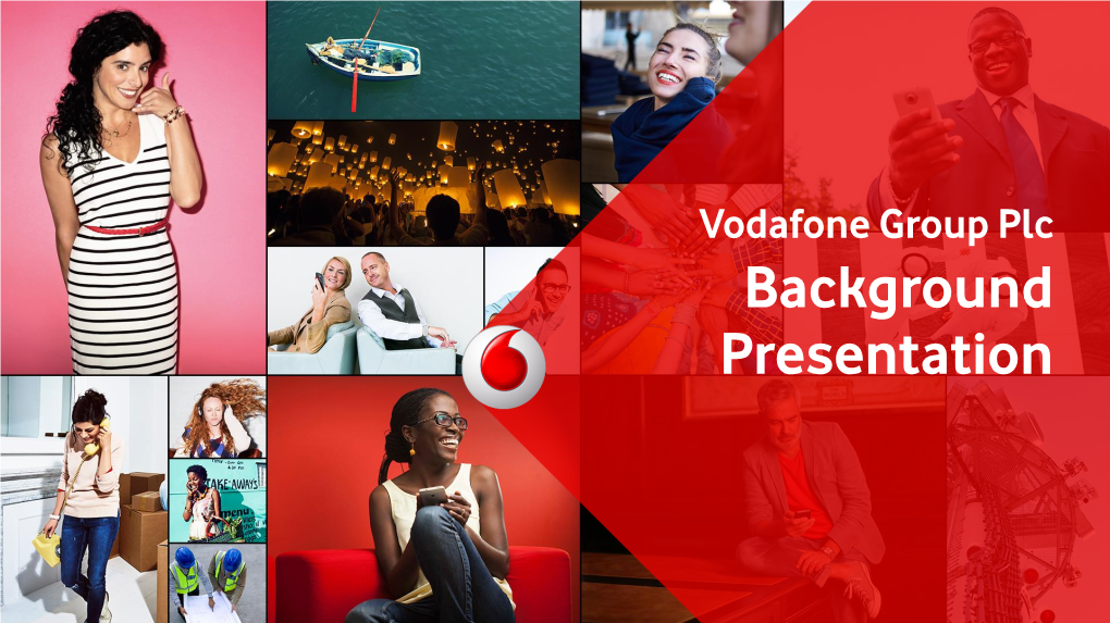 Vodafone Group Plc Background Presentation Disclaimer