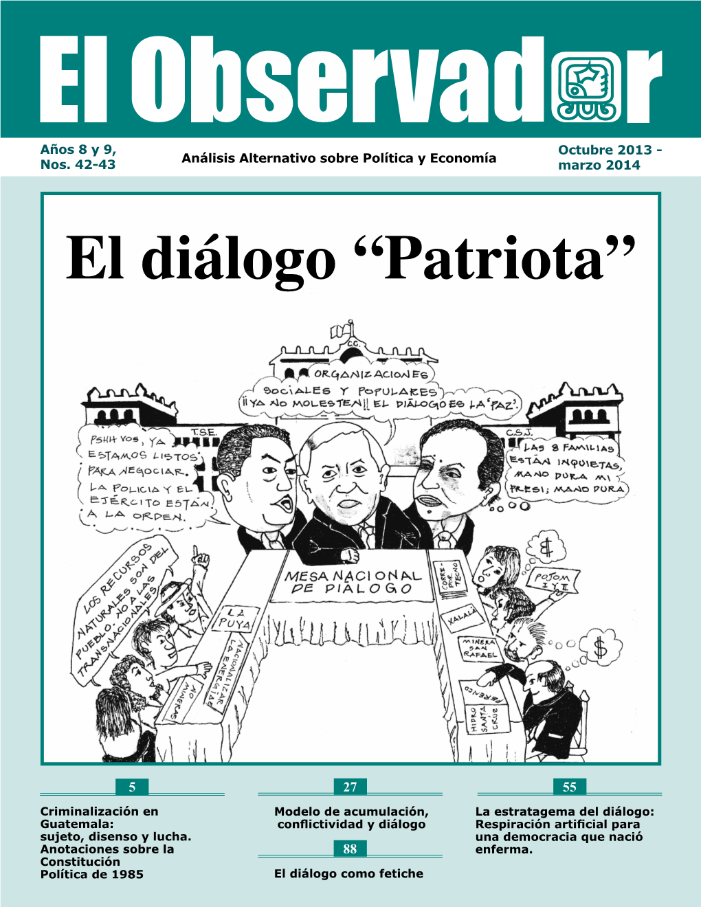 El Diálogo “Patriota”