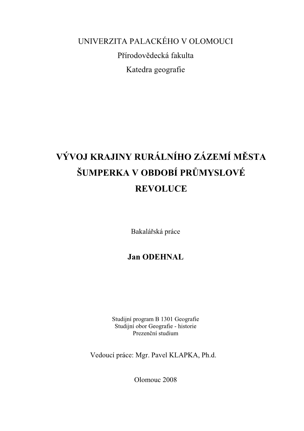 Vývoj Krajiny Rurálního Zázemí Města Šumperka V Období Průmyslové Revoluce