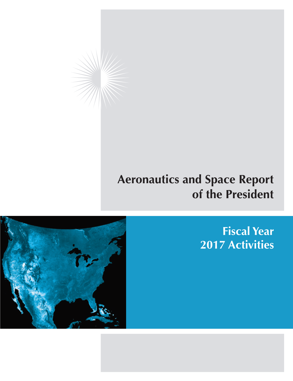 Aeronautics and Space Report of the President