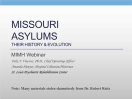 Missouri Asylums Their History & Evolution