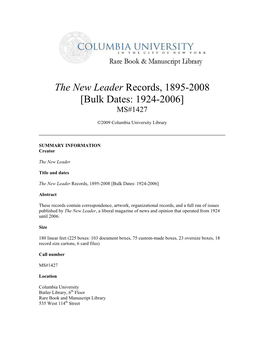 The New Leader Records, 1895-2008 [Bulk Dates: 1924-2006] MS#1427