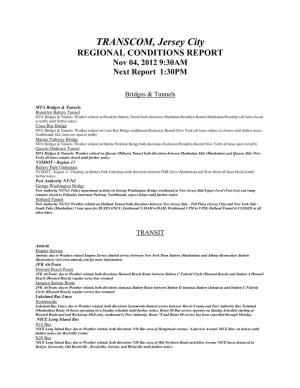 TRANSCOM, Jersey City REGIONAL CONDITIONS REPORT Nov 04, 2012 9:30AM Next Report 1:30PM