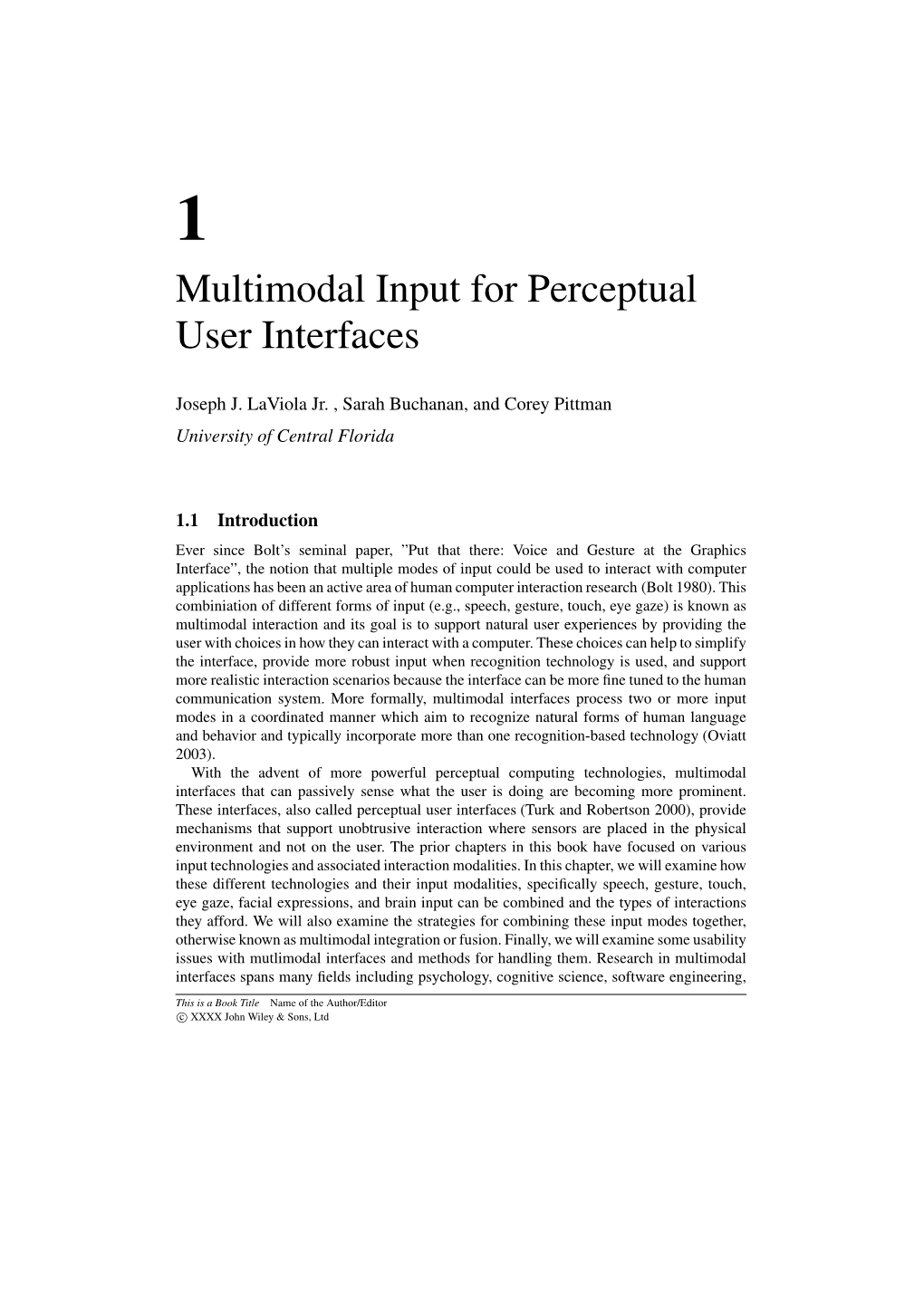 Multimodal Input for Perceptual User Interfaces