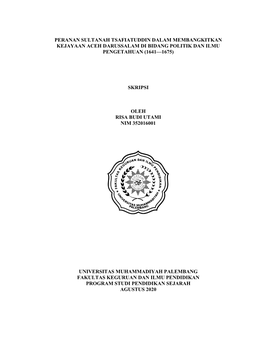 Peranan Sultanah Tsafiatuddin Dalam Membangkitkan Kejayaan Aceh Darussalam Di Bidang Politik Dan Ilmu Pengetahuan (1641—1675)
