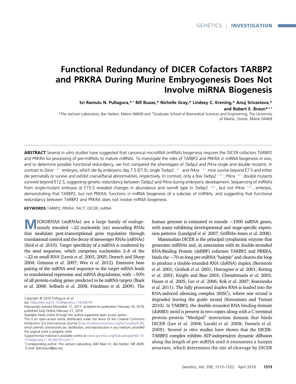 Functional Redundancy of DICER Cofactors TARBP2 and PRKRA During Murine Embryogenesis Does Not Involve Mirna Biogenesis