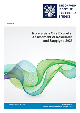 Norwegian Gas Exports – Assessment of Resources and Supply to 2035