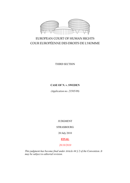THIRD SECTION CASE of N. V. SWEDEN (Application No. 23505/09)