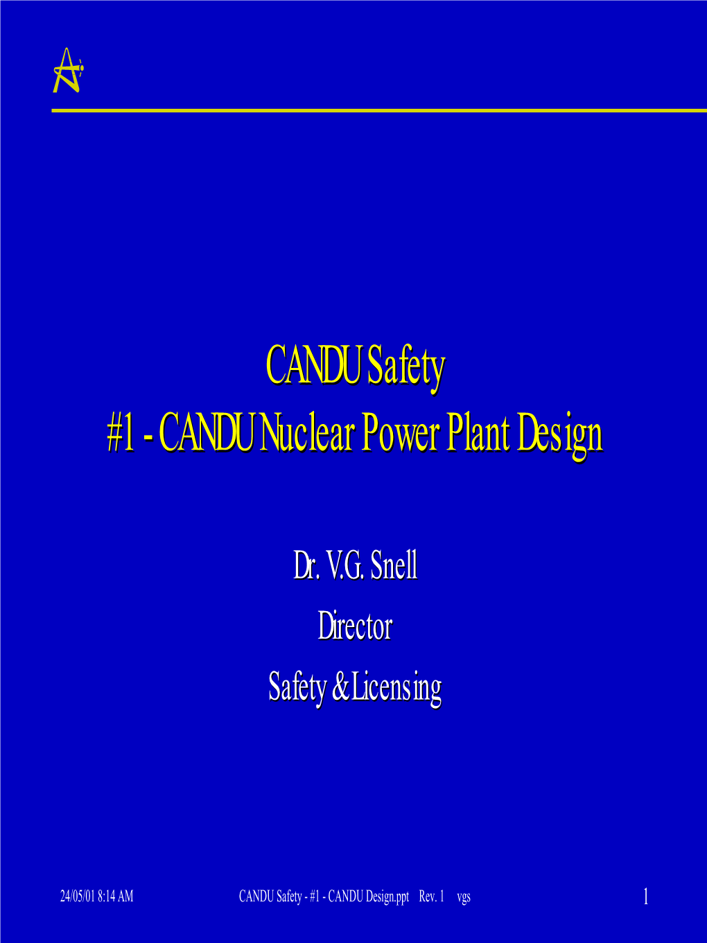 CANDU Safety #1