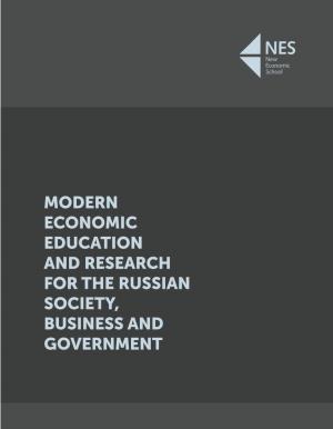 Modern Economic Education and Research for the Russian Society, Business and Government Mission of Nes