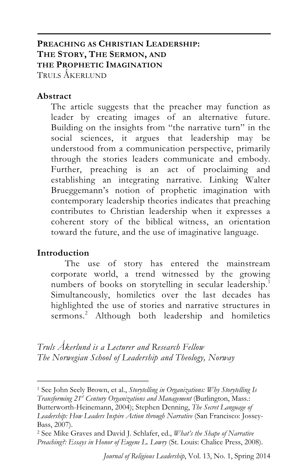 Abstract the Article Suggests That the Preacher May Function As Leader by Creating Images of an Alternative Future. Building On