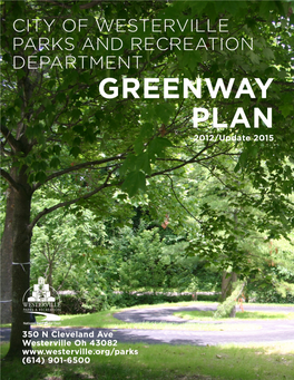 CITY of WESTERVILLE PARKS and RECREATION DEPARTMENT GREENWAY PLAN 2012/Update 2015